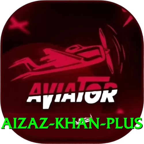 aizaz khan Official v3.8.5 - 2