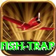 fish trap Gold v1.6.5